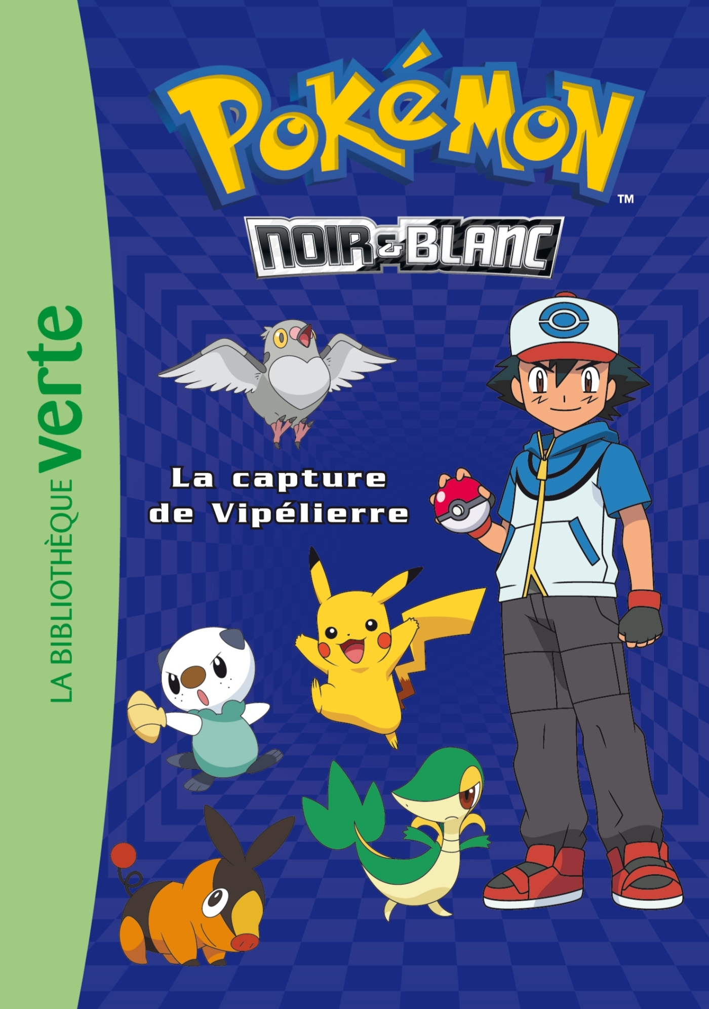 Pokémon 04 - La capture de Vipélierre - Natacha Godeau - HACHETTE JEUN.