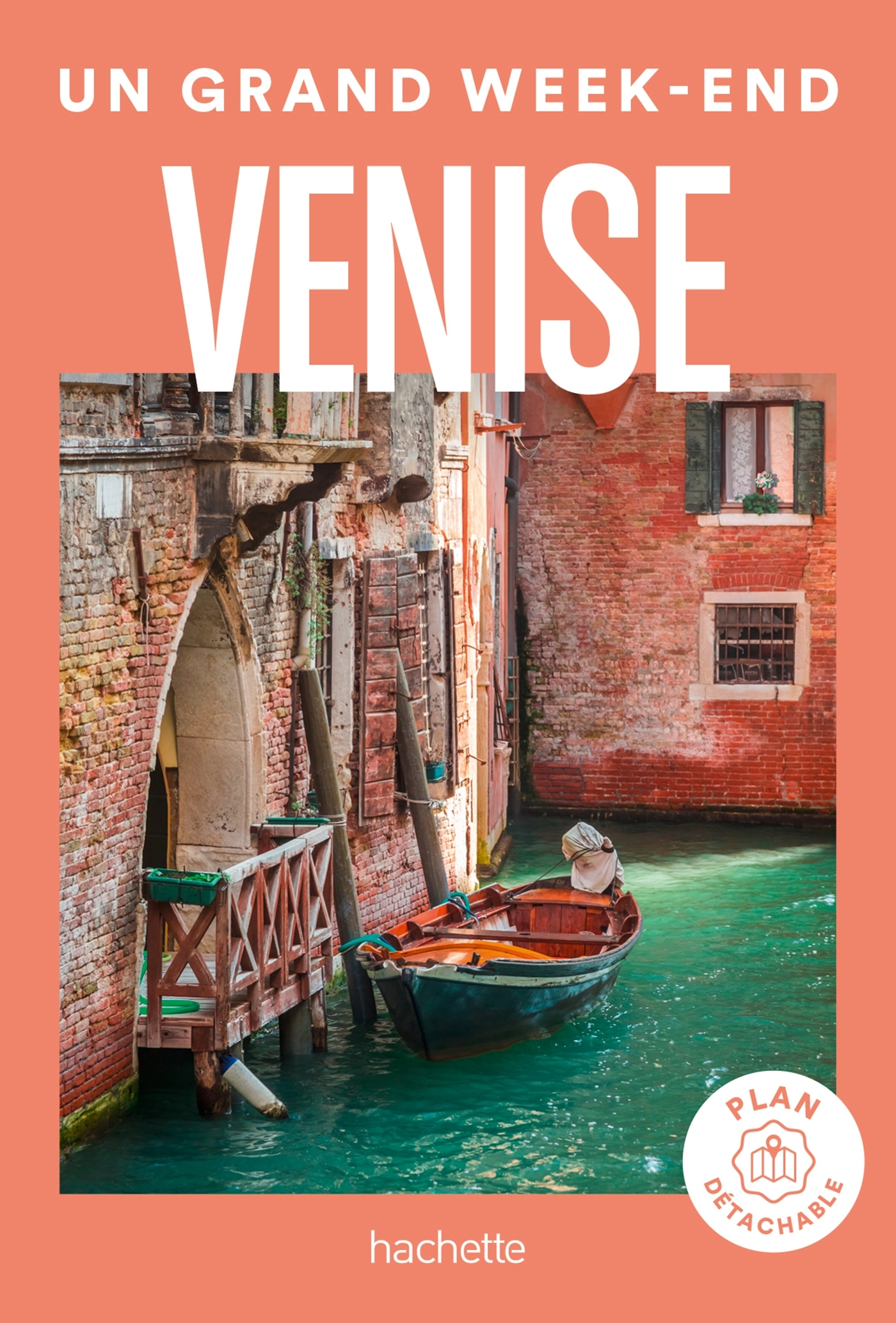 Venise Guide Un Grand Week-end -   - HACHETTE TOURI