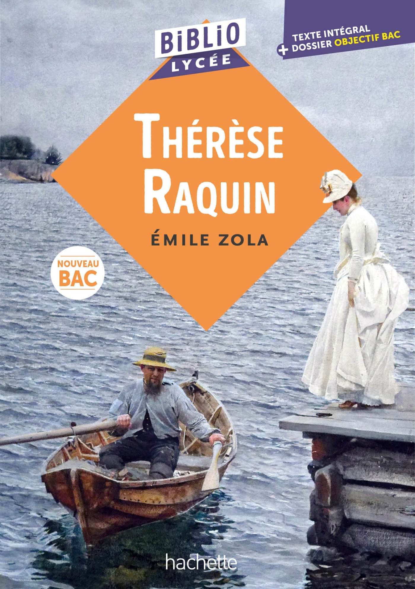 Bibliolycée - Thérèse Raquin, Émile Zola - Émile Zola - HACHETTE EDUC