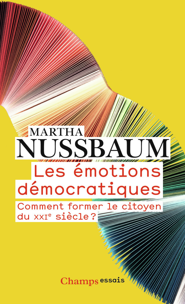 Les émotions démocratiques - Martha Nussbaum - FLAMMARION