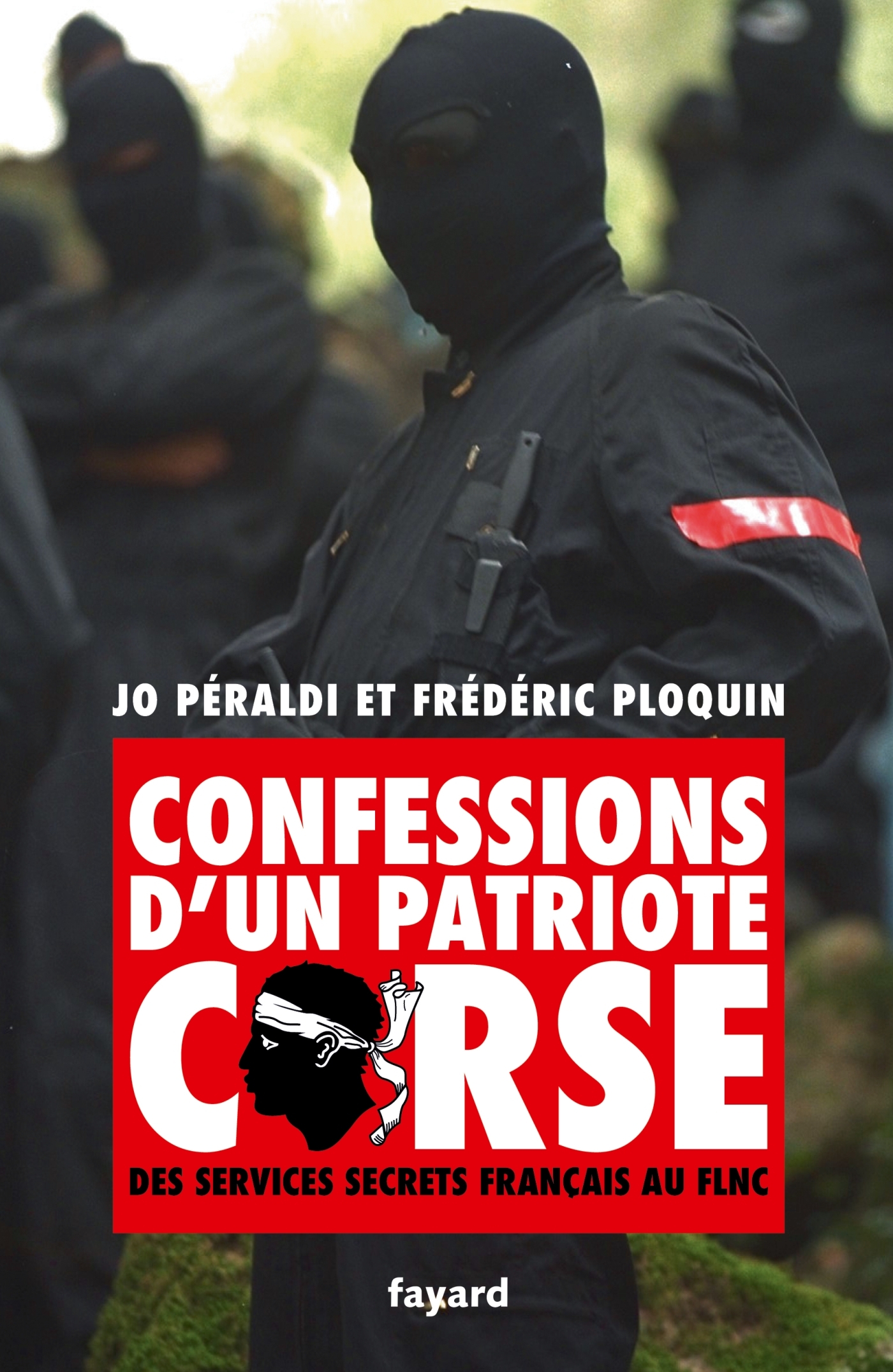 Confessions d'un patriote corse - Jo Peraldi - FAYARD