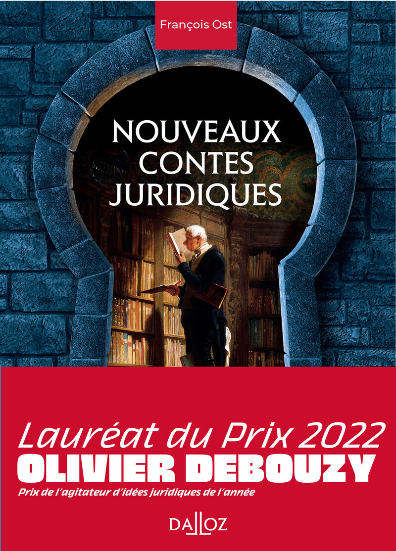 Nouveaux contes juridiques - François Ost - DALLOZ