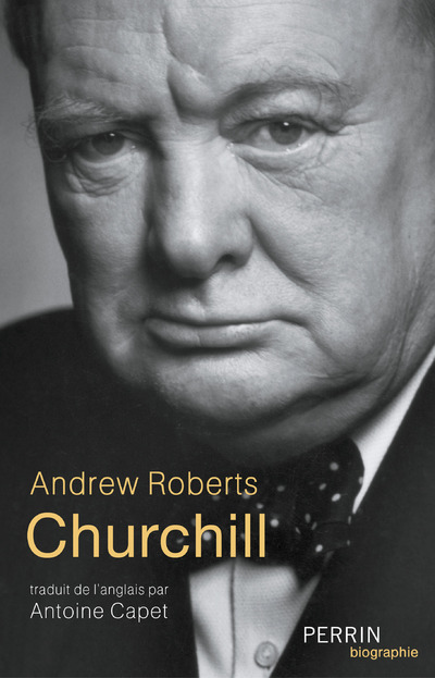 Churchill - Andrew Roberts - PERRIN