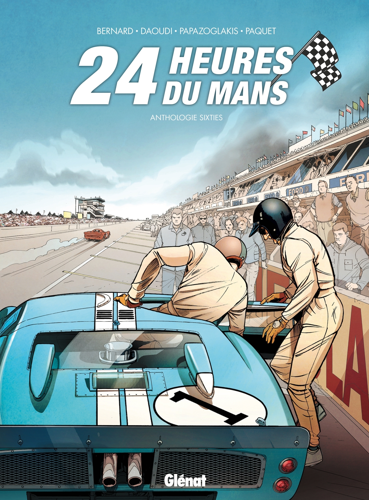 24 Heures du Mans - Anthologie sixties - Denis Bernard - GLENAT