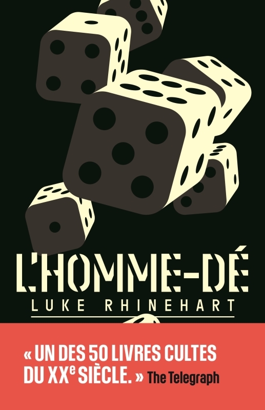 L'Homme-dé édition collector - Luke Rhinehart - FORGES VULCAIN