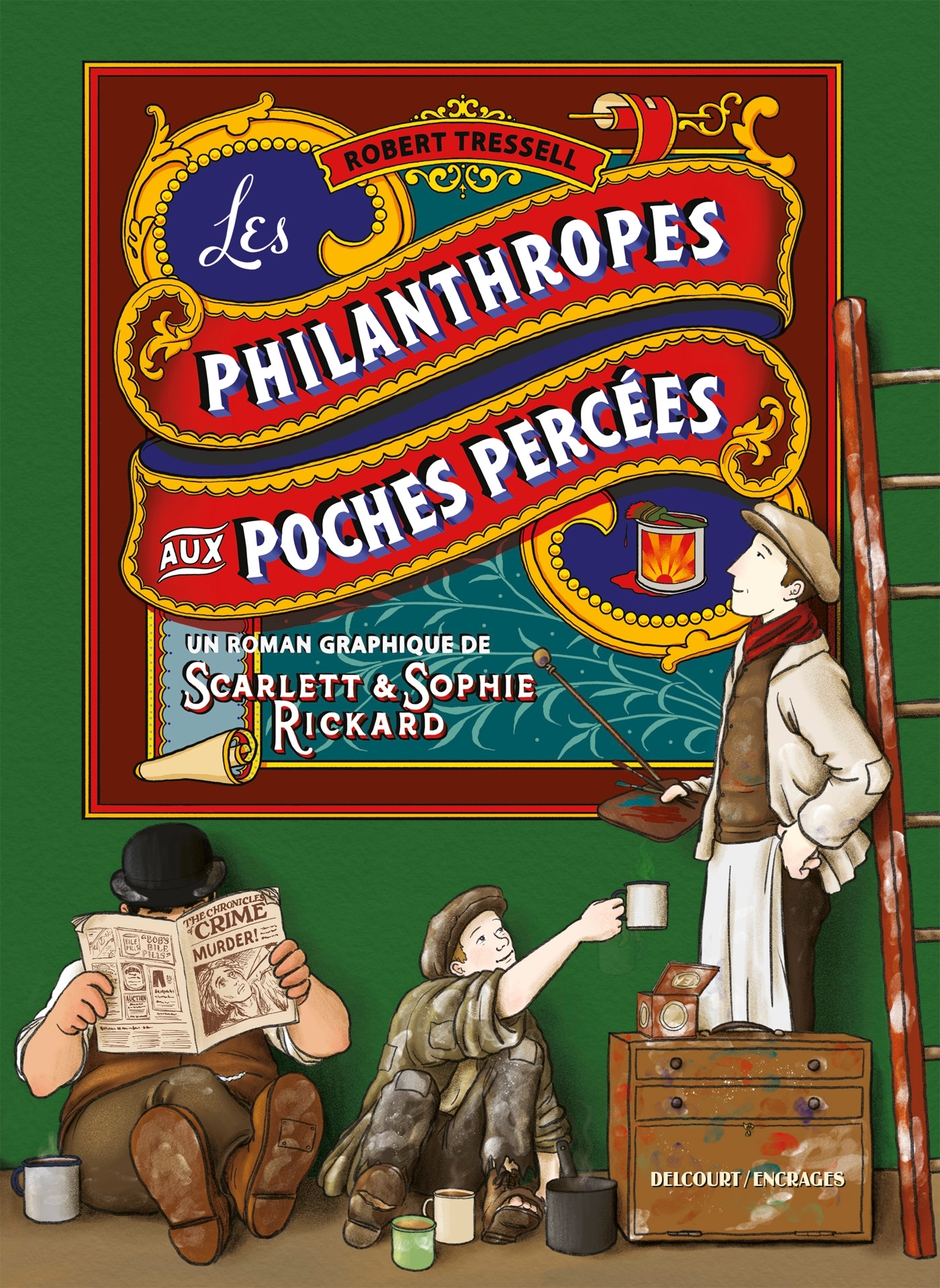 Les Philanthropes aux poches percées - Robert Tressel - DELCOURT