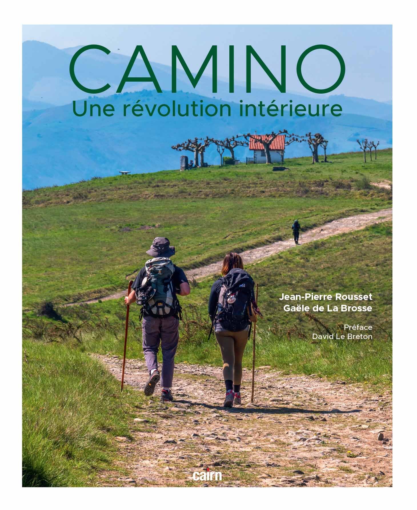 Camino - une révolution intérieure - Jean-Pierre Rousset - CAIRN