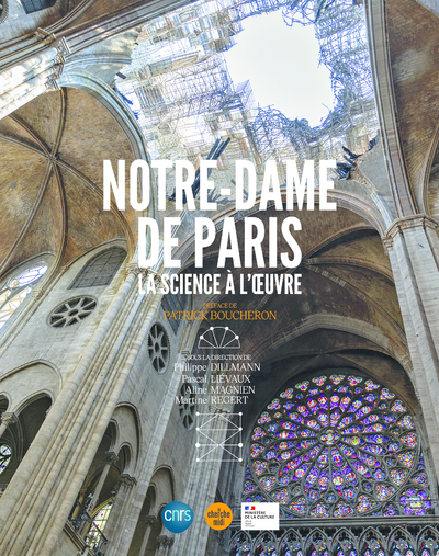 Notre-Dame de Paris, la science à l'oeuvre -  Collectif - CHERCHE MIDI