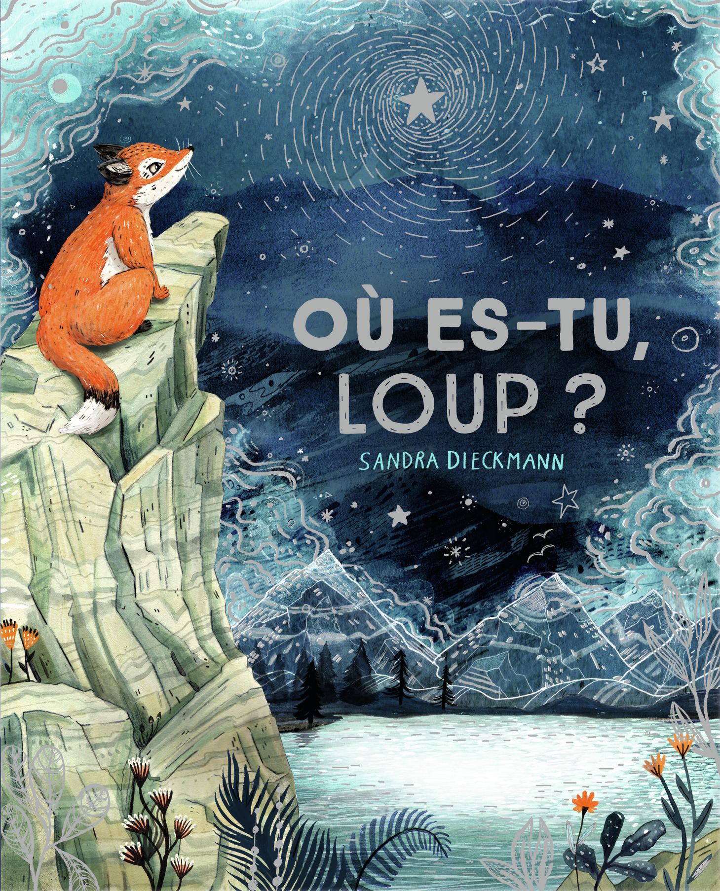 Où es-tu, Loup ? - Sandra Dieckmann - PERE CASTOR