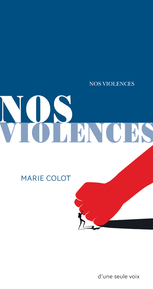 Nos violences - Marie Colot - ACTES SUD