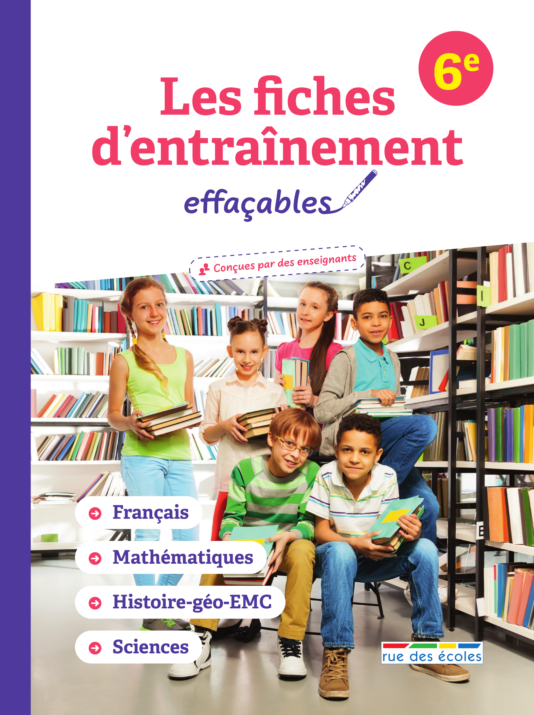 Les fiches d'entraînement effaçables 6e -  Collectif - RUE DES ECOLES