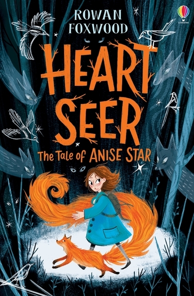 Heartseer: The Tale of Anise Star -  Foxwood, Rowan - USBORNE CAT ANG