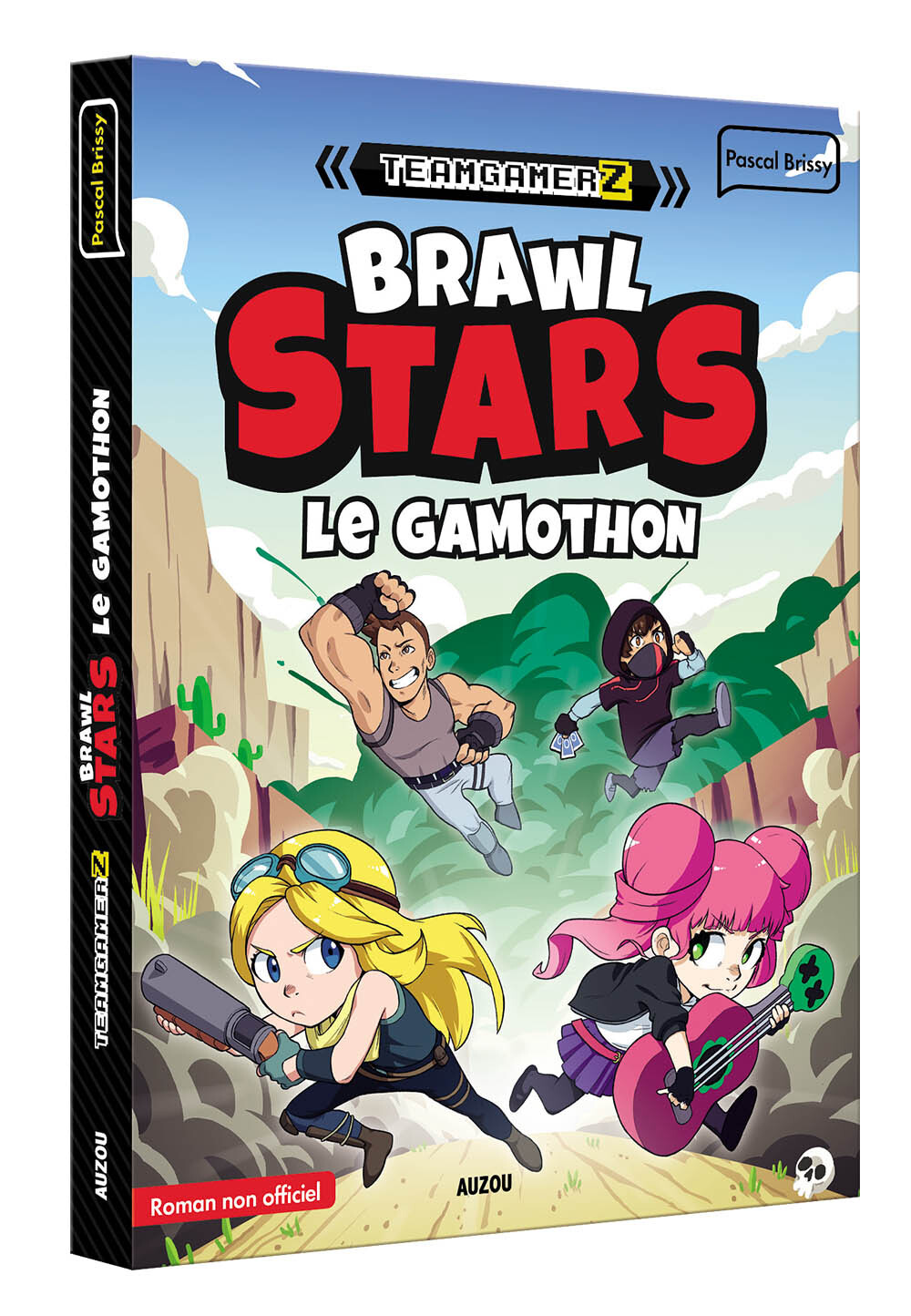 TEAM GAMERZ TOME 3 - BRAWL STARS, LE GAMOTHON - Pascal Brissy - AUZOU