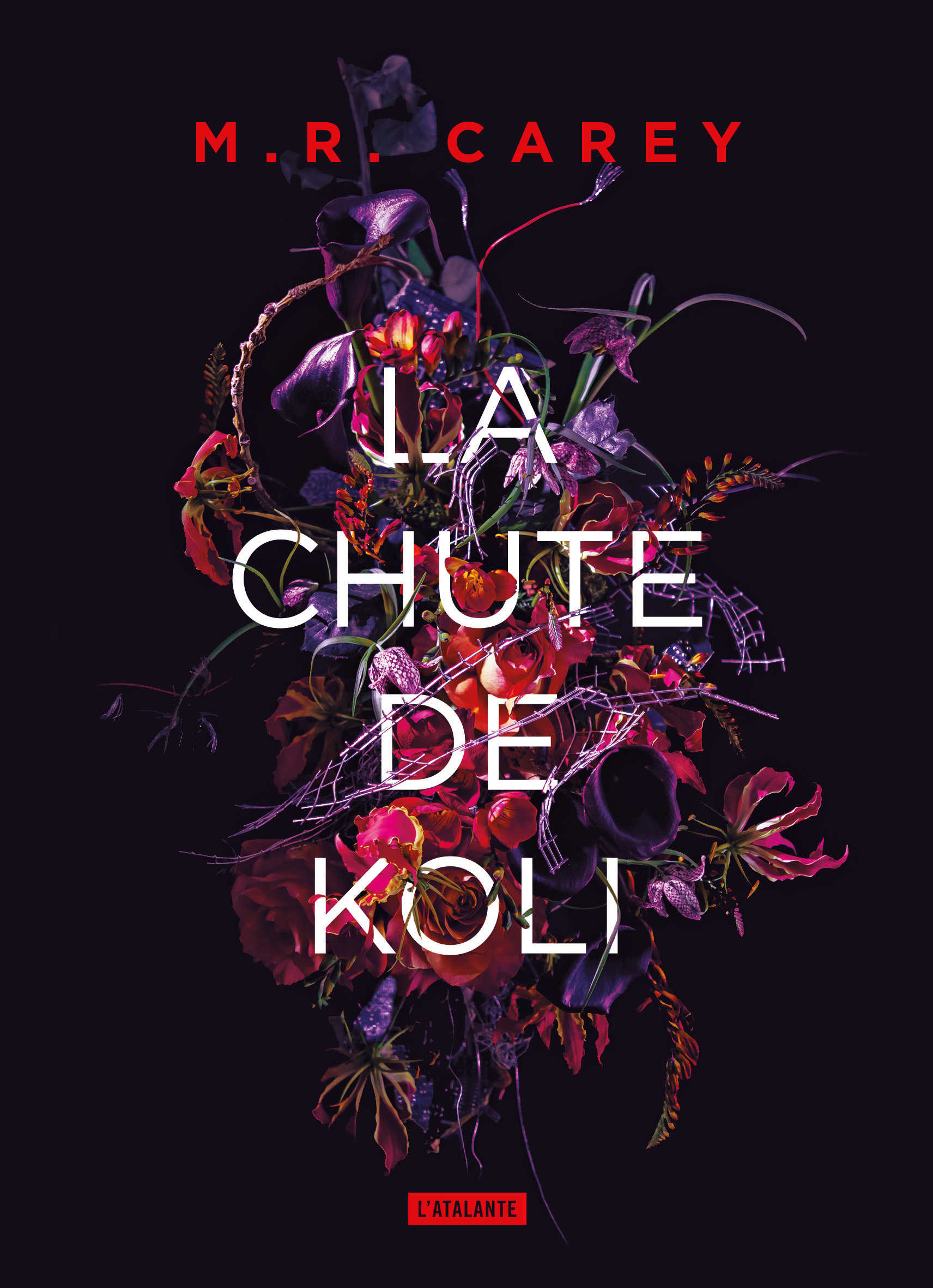 La chute de Koli - M. R. Carey - ATALANTE