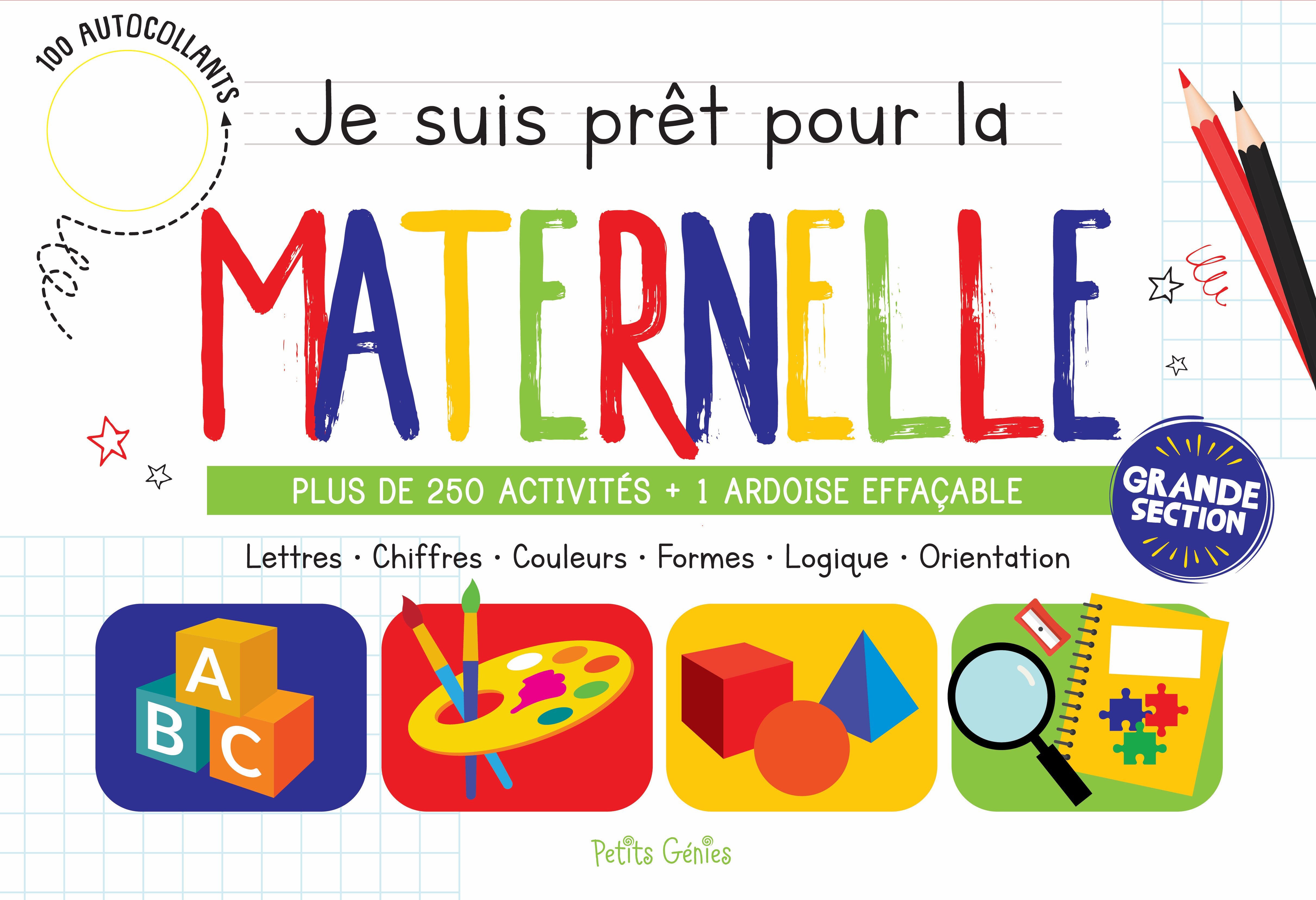 Je suis prêt pour la maternelle - Claire Chabot - PETITS GENIES