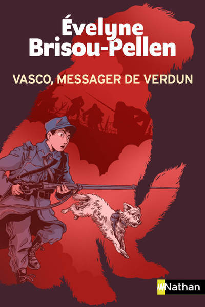 Vasco, messager de Verdun - Évelyne Brisou-Pellen - NATHAN