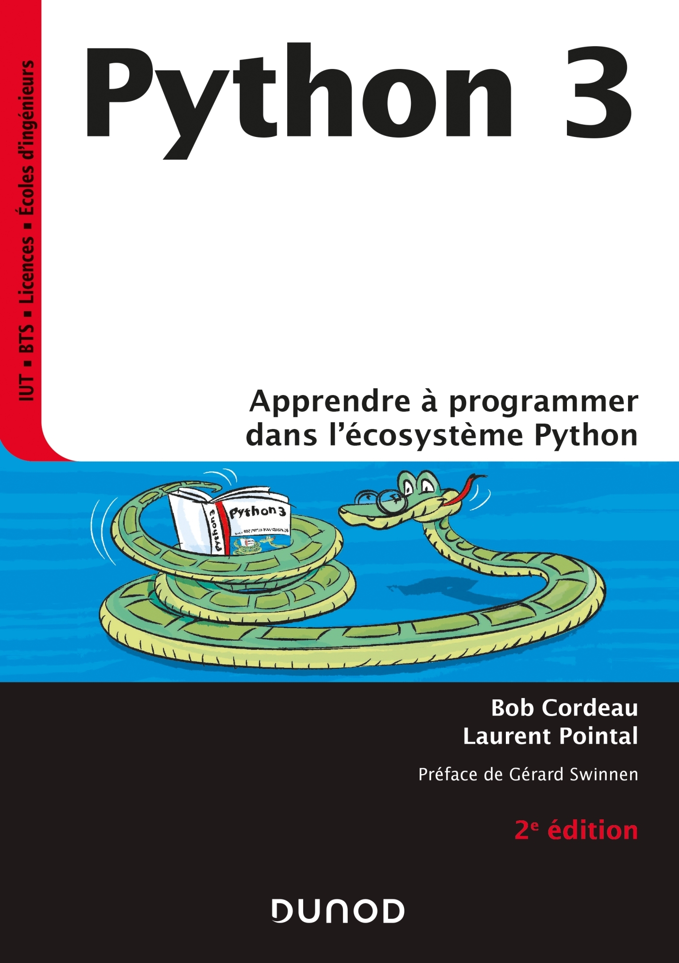 Python 3 - 2e éd. - Apprendre à programmer dans l'écosystème Python - Bob Cordeau - DUNOD