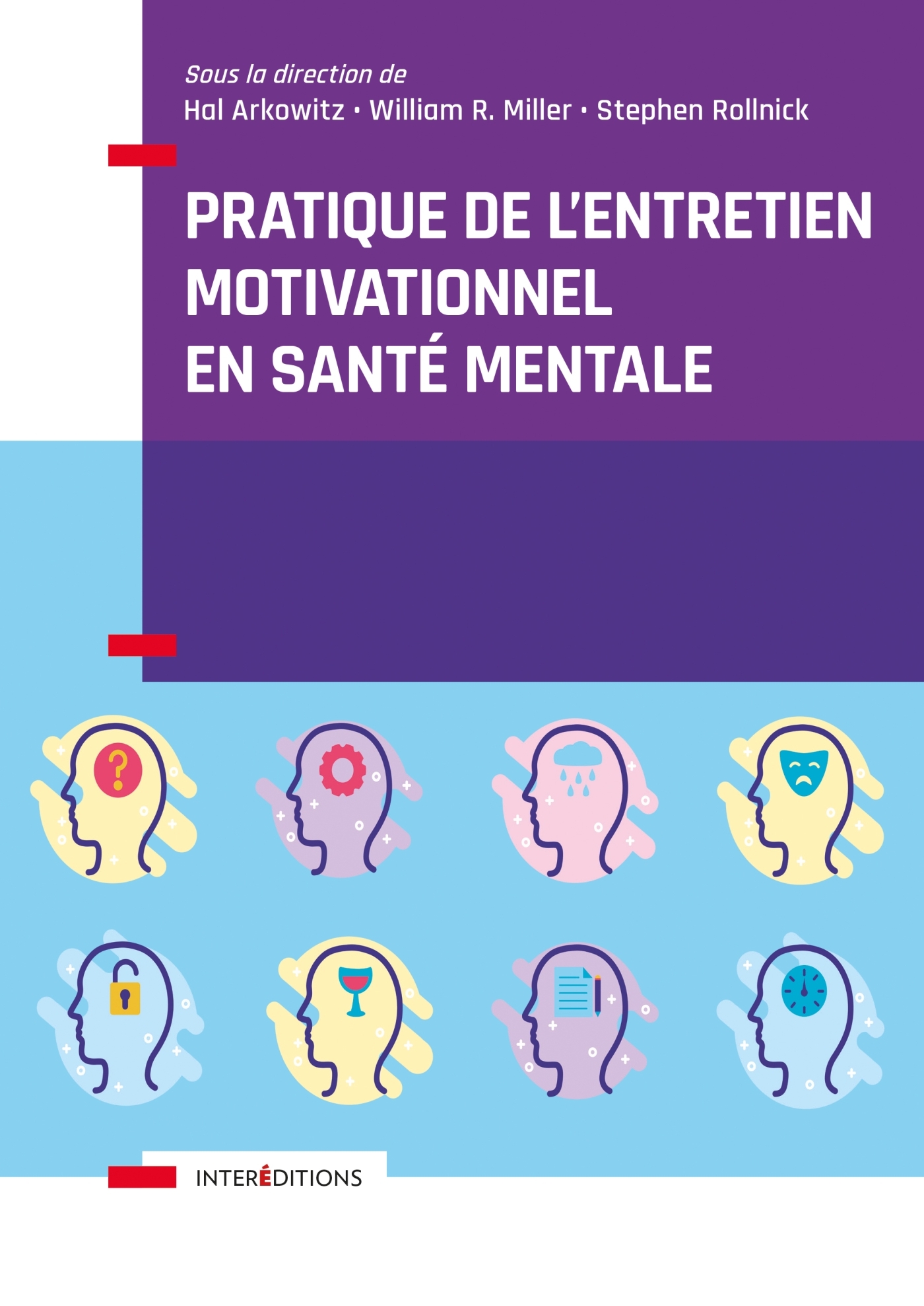 Pratique de l'entretien motivationnel en santé mentale - Emeric LANGUÉRAND - INTEREDITIONS