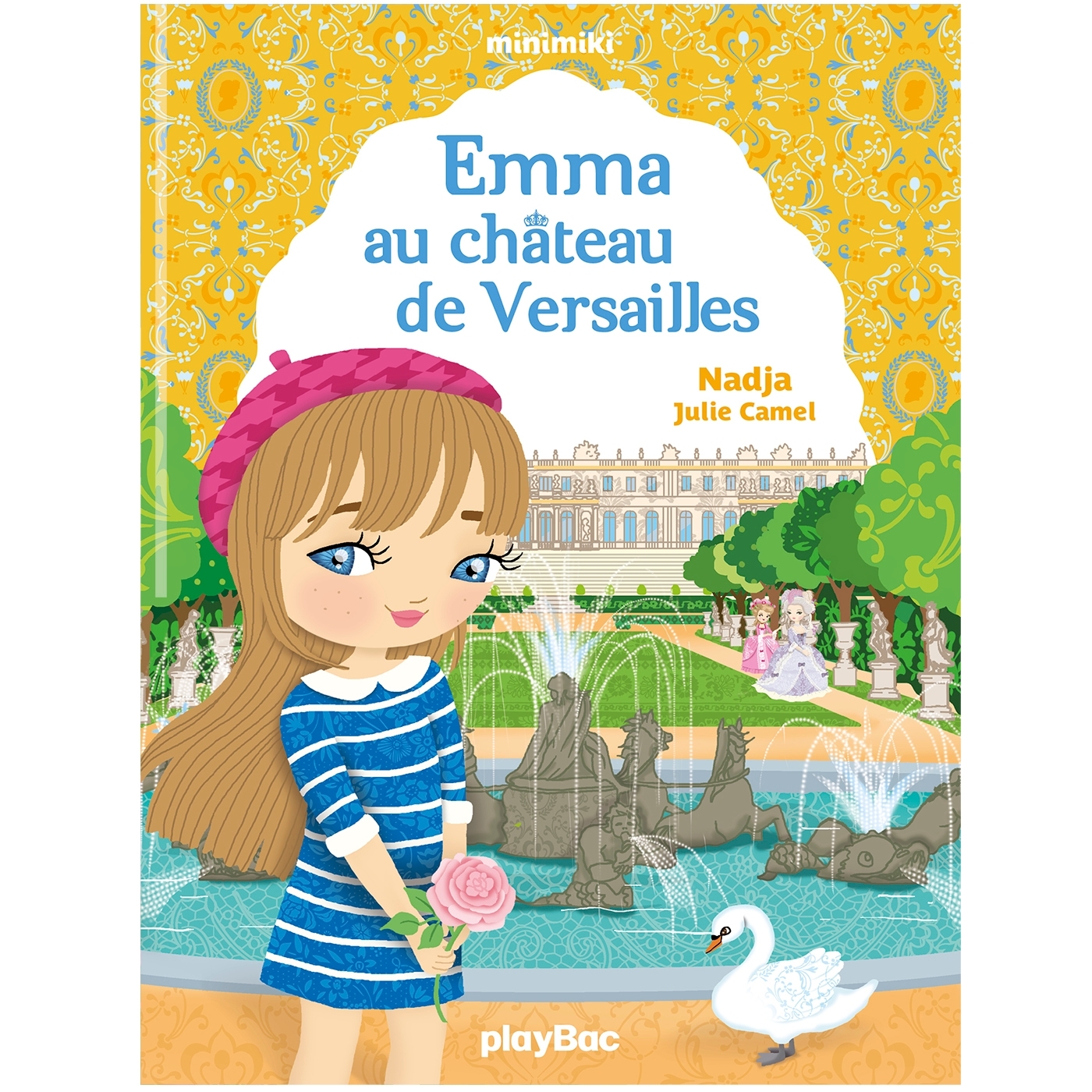 Minimiki - Emma au château de Versailles - Tome 22 -  NADJA - PLAY BAC