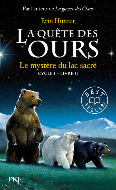 La quête des ours cycle I - tome 2 Le mystère du lac sacré - Erin Hunter - POCKET JEUNESSE