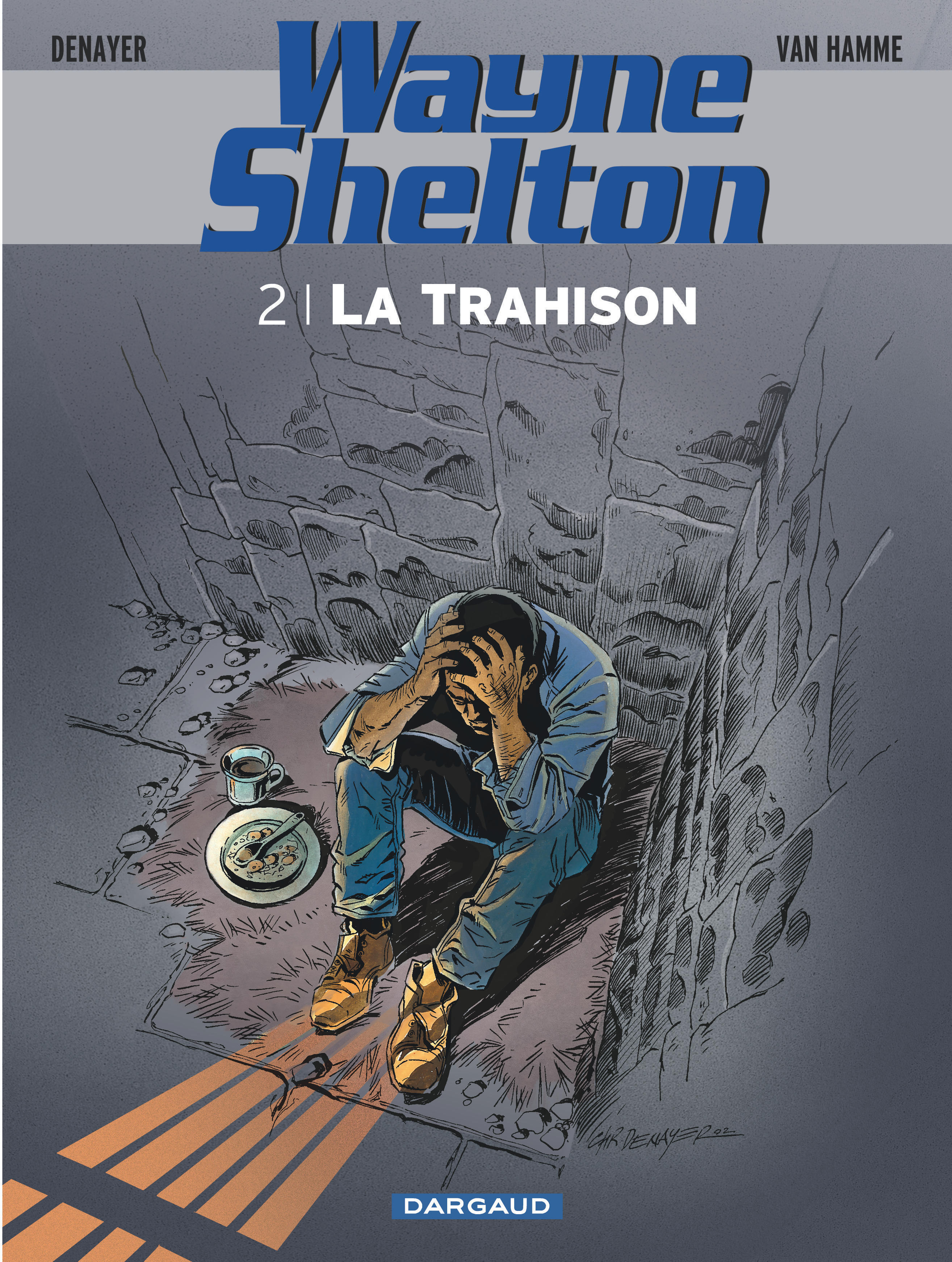 Wayne Shelton - Tome 2 - La Trahison -  Van Hamme Jean - DARGAUD