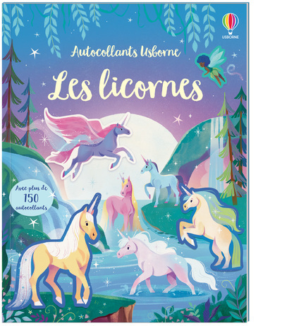 Les licornes - Autocollants Usborne - Alice Beecham - USBORNE