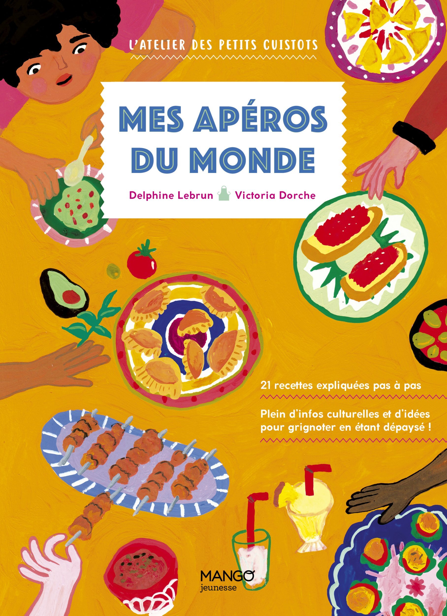 Mes apéros du monde - Delphine Lebrun - MANGO