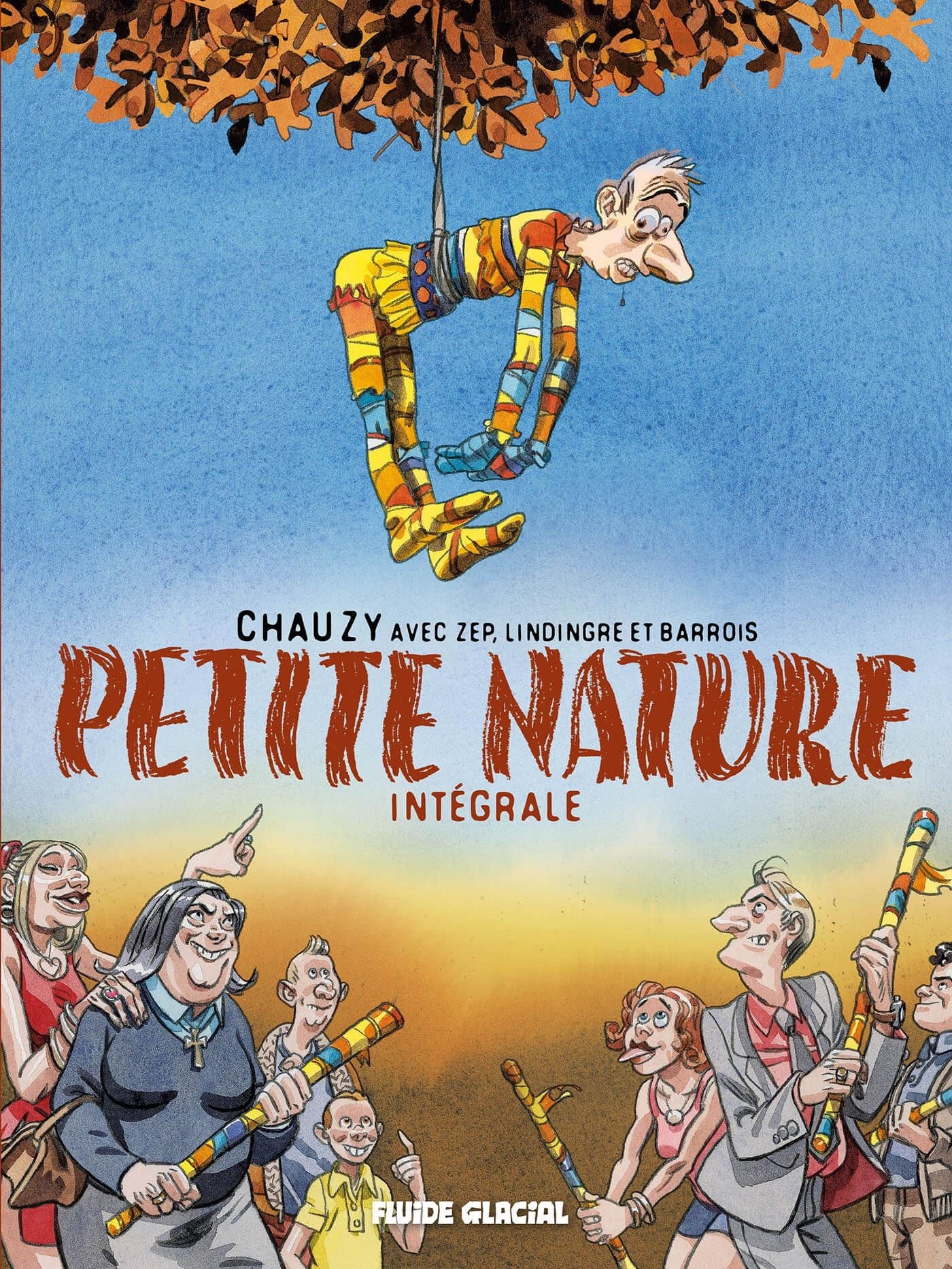 Petite Nature intégrale - Jean-Christophe Chauzy - FLUIDE GLACIAL