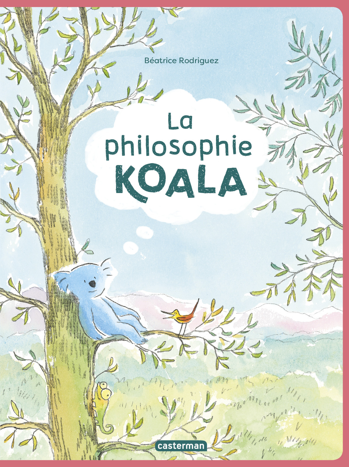 La philosophie koala - Béatrice Rodriguez - CASTERMAN