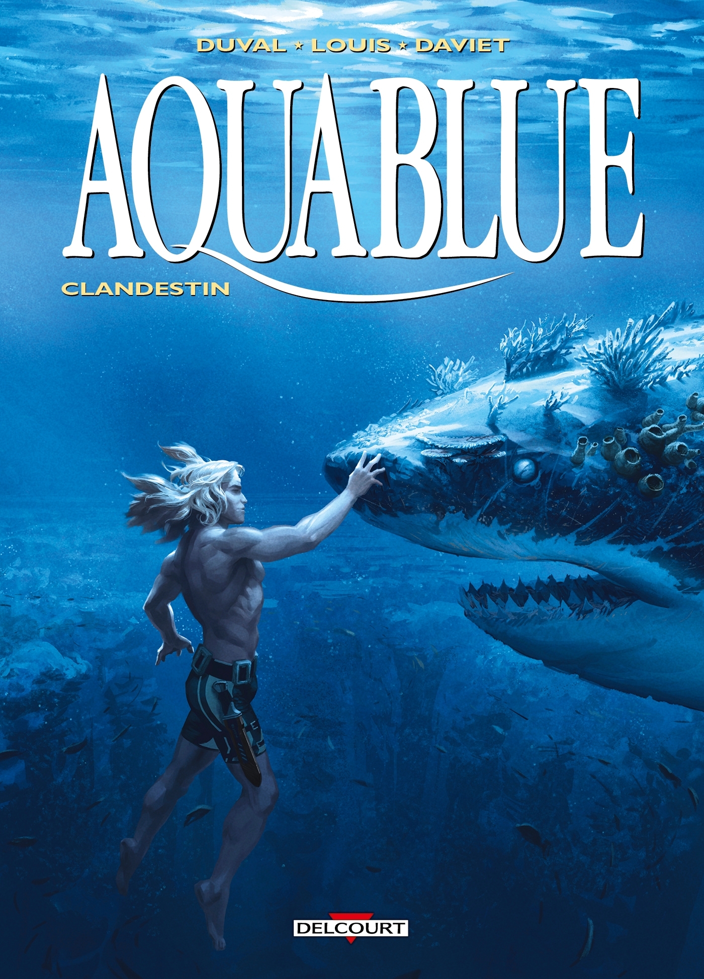 Aquablue T19 - Clandestin - Véronique Daviet - DELCOURT