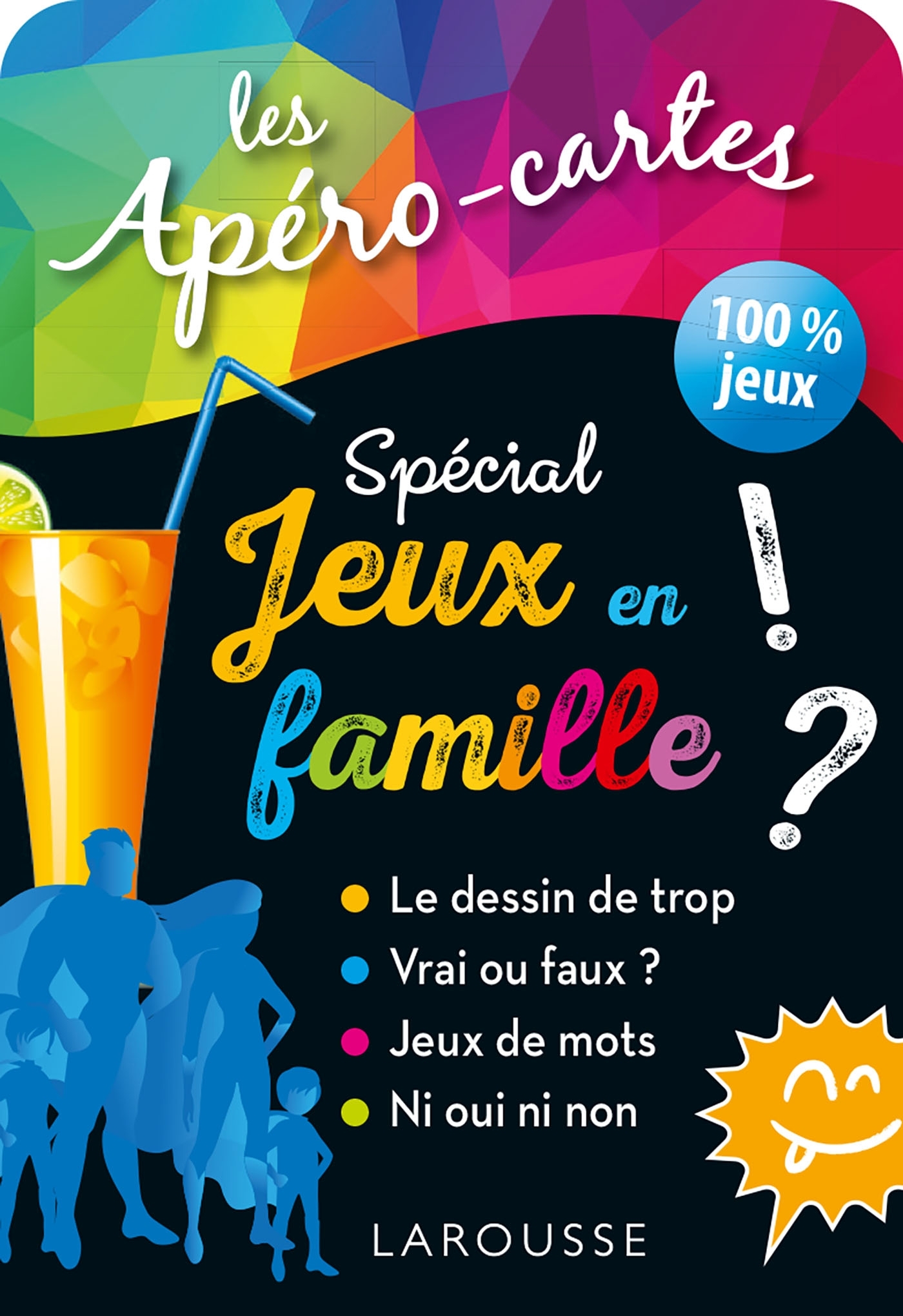 Apéro-cartes spécial JEUX en FAMILLE -  Collectif - LAROUSSE