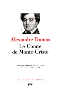 Le Comte de Monte-Cristo - Alexandre Dumas - GALLIMARD