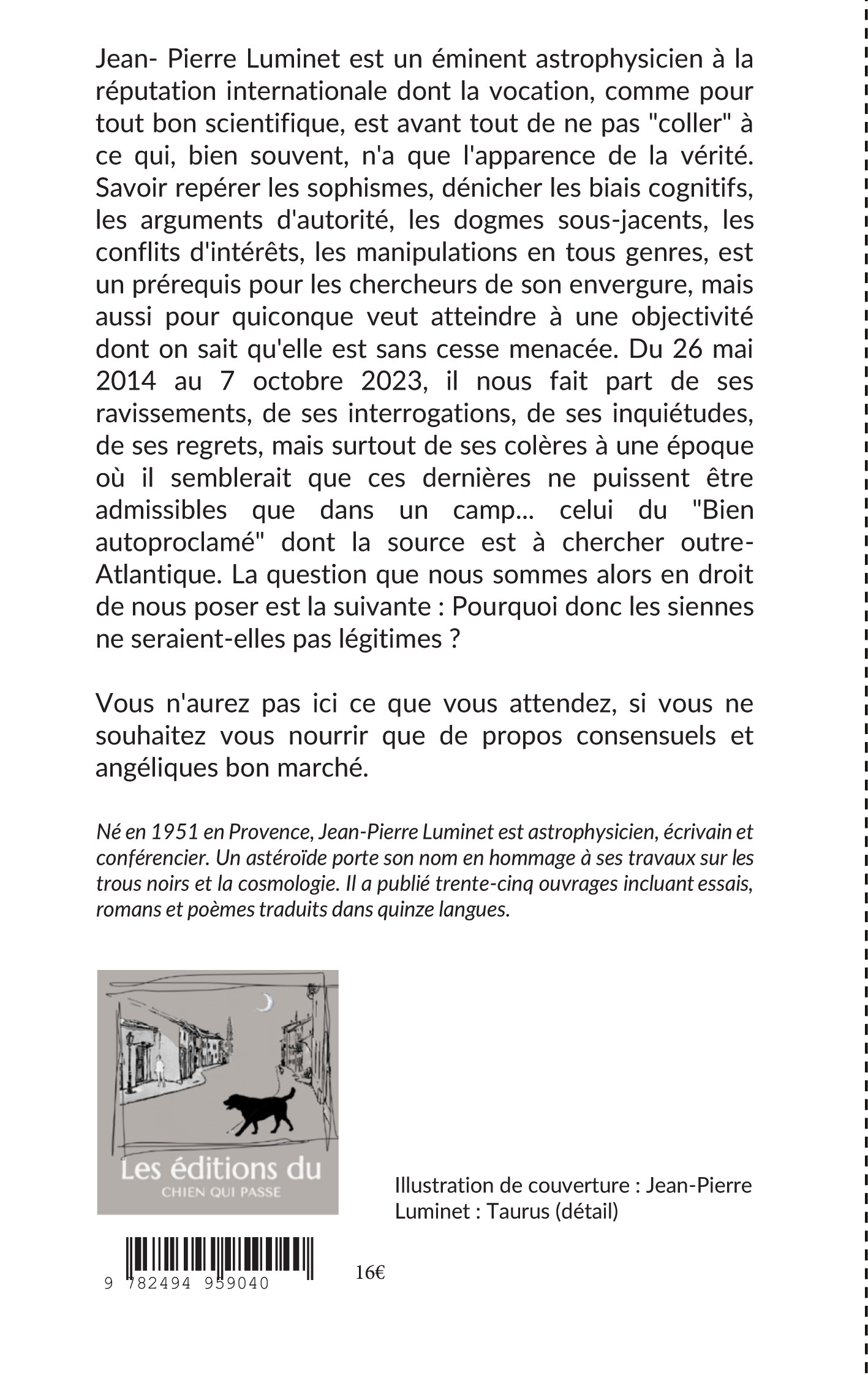 Journal idéoclaste -  LUMINET JEAN-PIERRE - CHIEN QUI PASSE