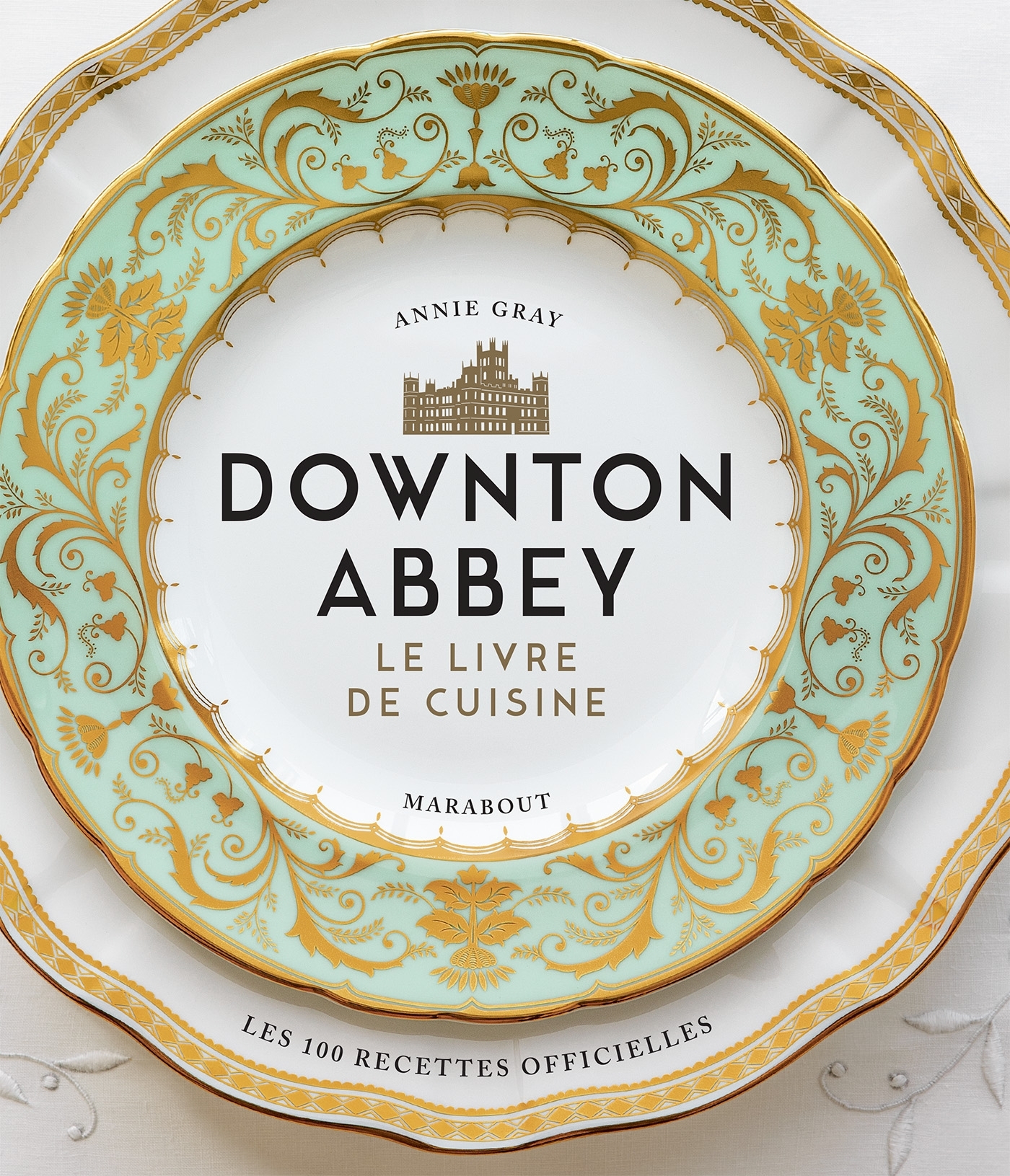 La cuisine de Downton Abbey -   - MARABOUT