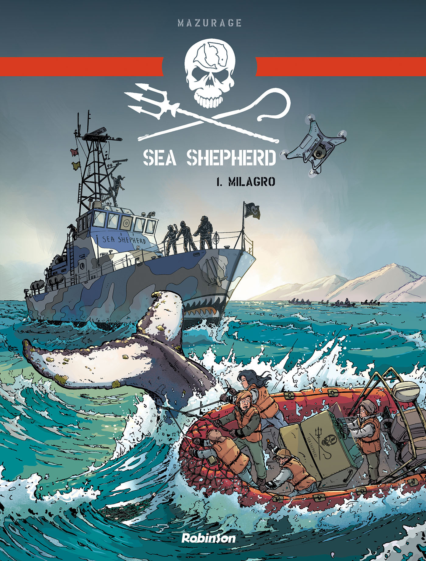 Sea Shepherd - Milagro - Guillaume Mazurage - ROBINSON FR