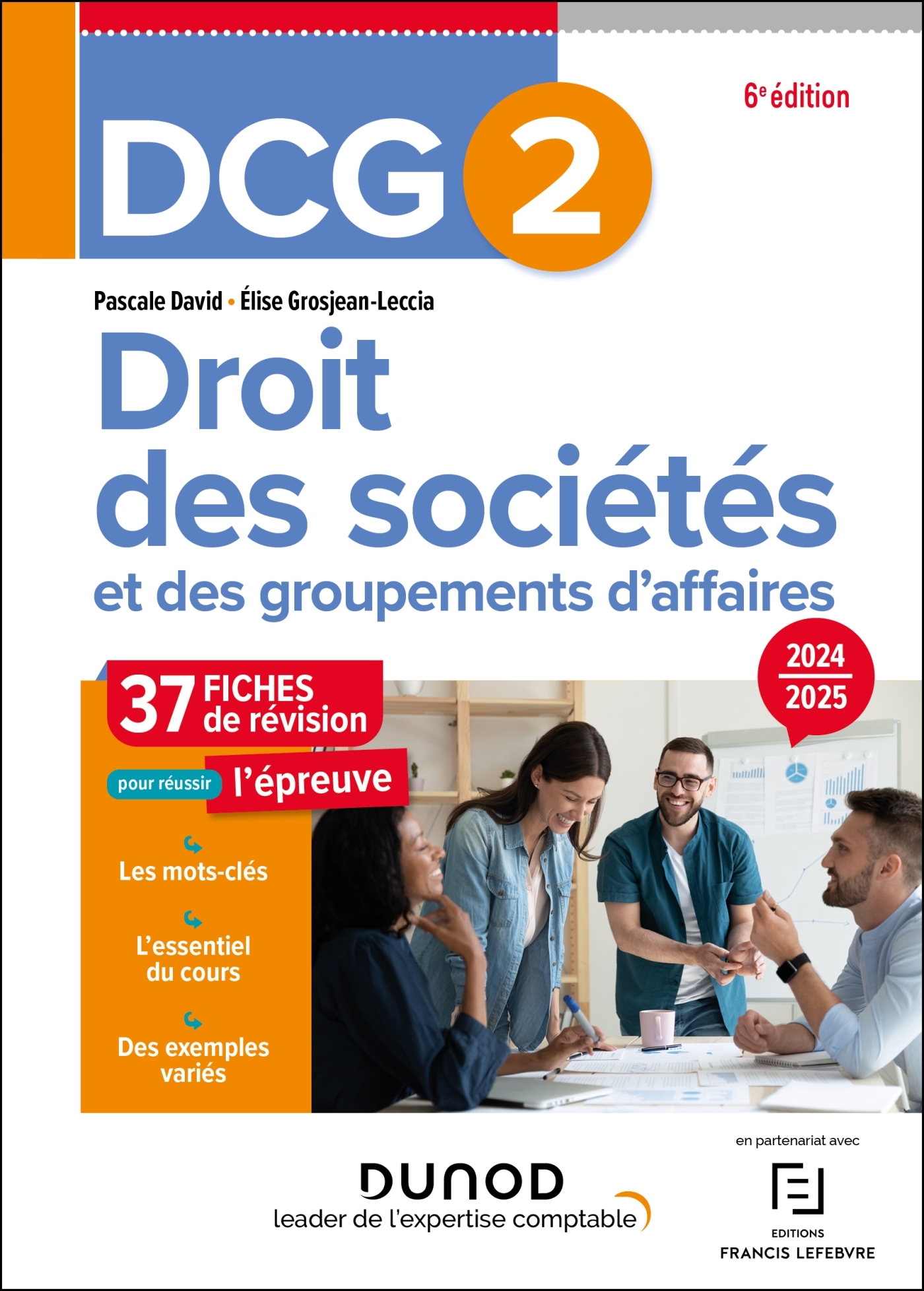 DCG 2 - Droit des sociétés et des groupements d'affaires - Fiches 2024-2025 - Pascale David - DUNOD