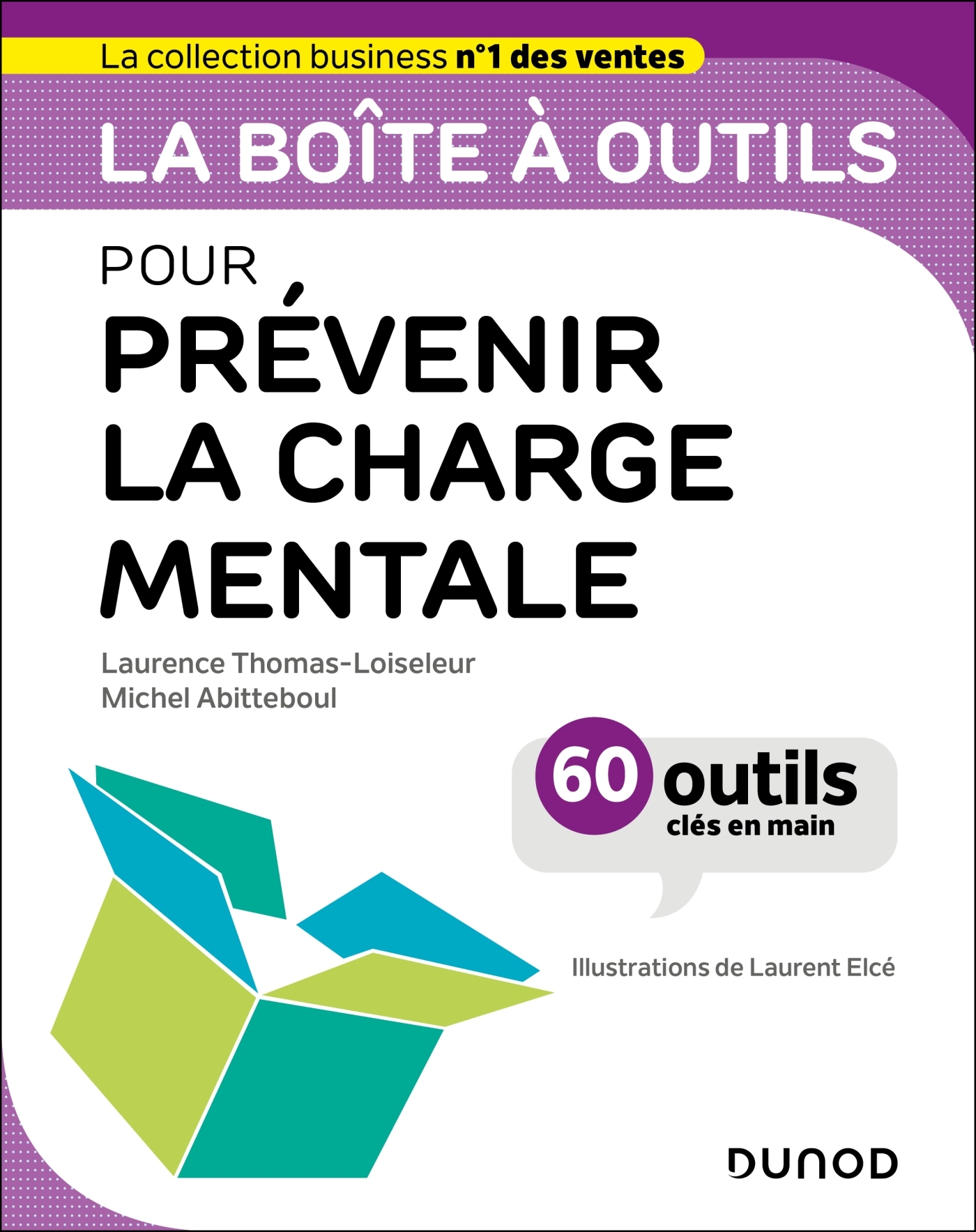 La boîte à outils pour prévenir la charge mentale - Laurence Thomas-Loiseleur - DUNOD