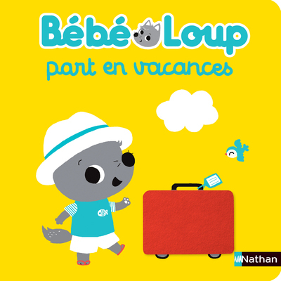 Bébé loup part en vacances - Emiri Hayashi - NATHAN