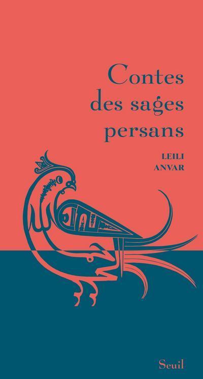 Contes des sages persans - Leili Anvar - SEUIL