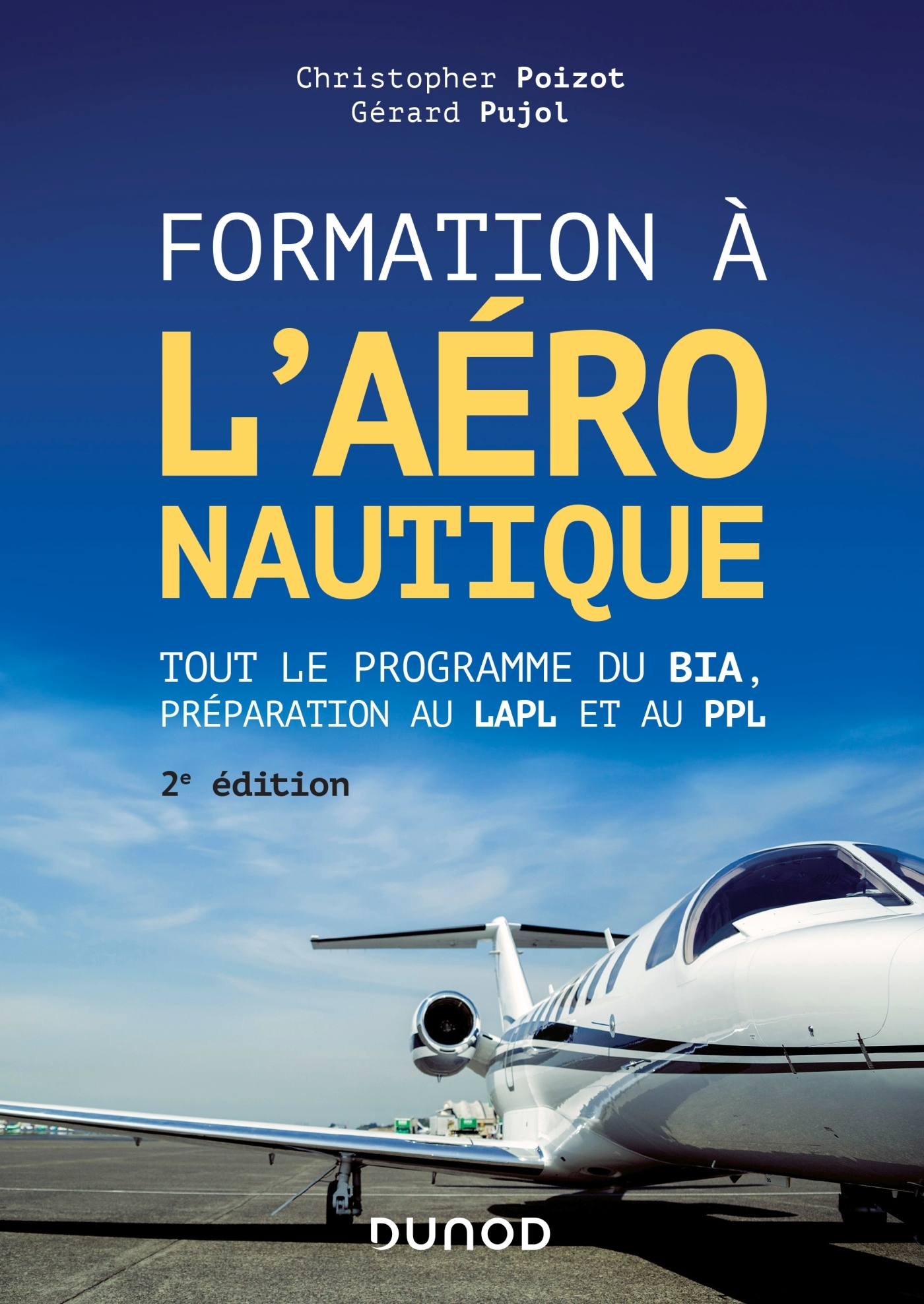 Formation à l'aéronautique - 2e éd. - Christopher Poizot - DUNOD