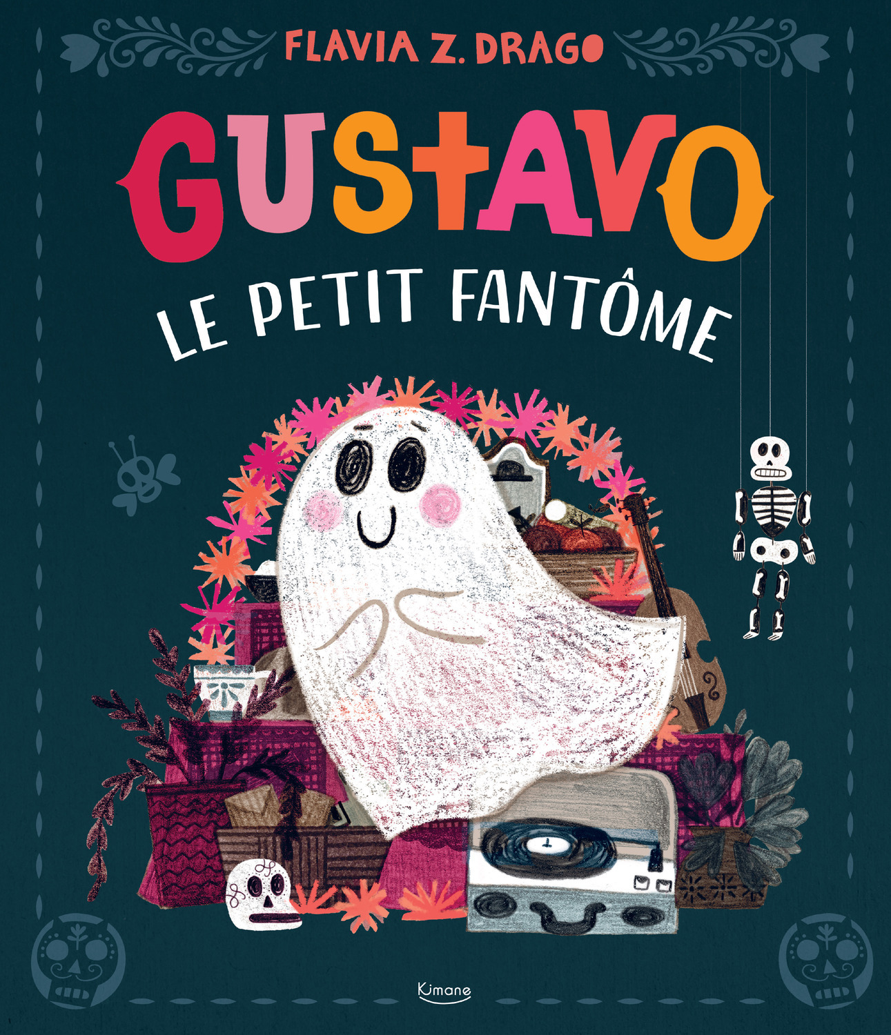 GUSTAVO LE PETIT FANTÔME - Flavia Zorilla Drago - KIMANE