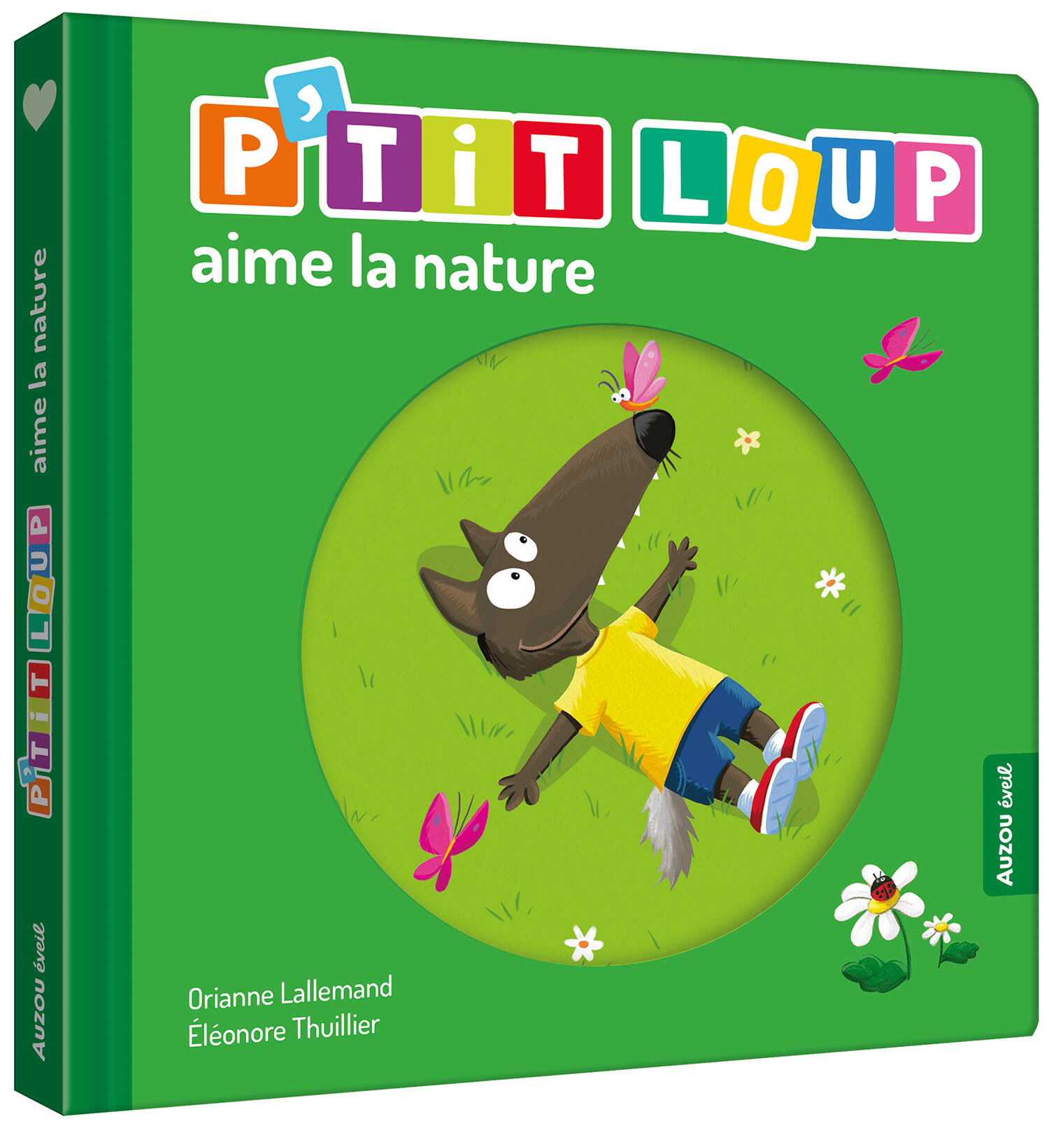 P'TIT LOUP AIME LA NATURE - Orianne Lallemand - AUZOU