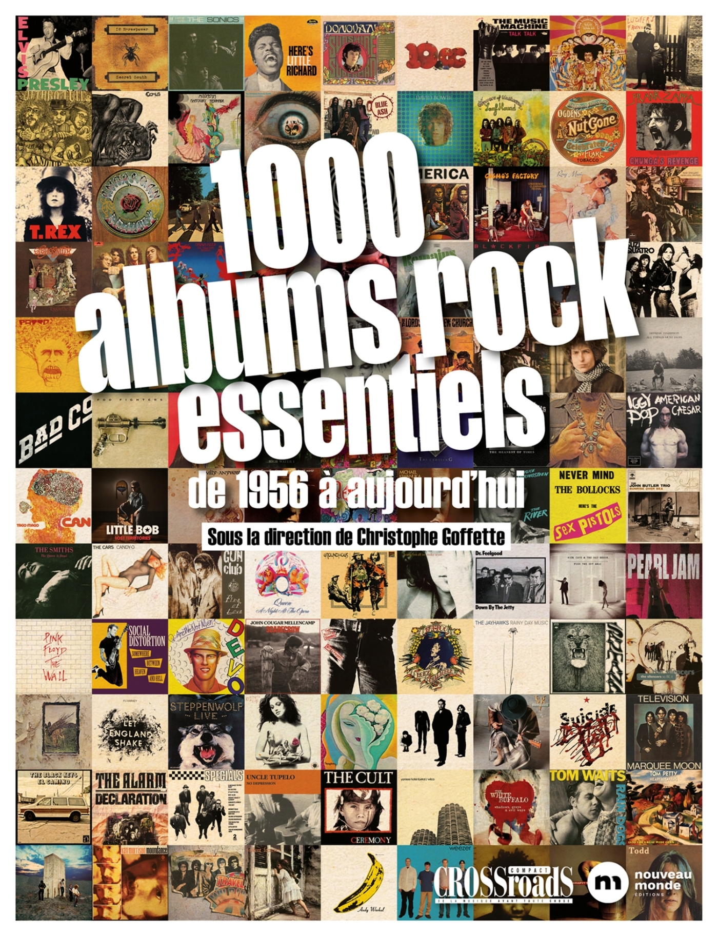 1000 albums rock essentiels - Christophe Goffette - NOUVEAU MONDE