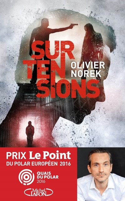 Surtensions - Olivier Norek - MICHEL LAFON