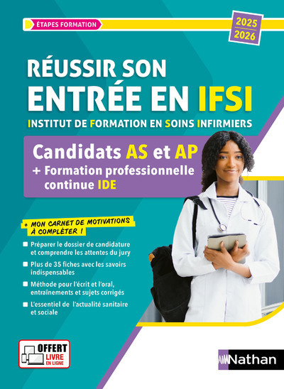 Réussir son entrée en IFSI - Candidats AS et AP + formation professionnelle continue (FPC) IDE - Louisa Rebih - NATHAN