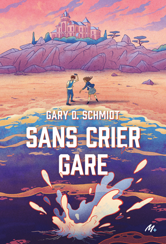 Sans crier gare -  Schmidt Gary D. - EDL