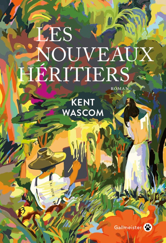 Les nouveaux héritiers - Kent Wascom - GALLMEISTER