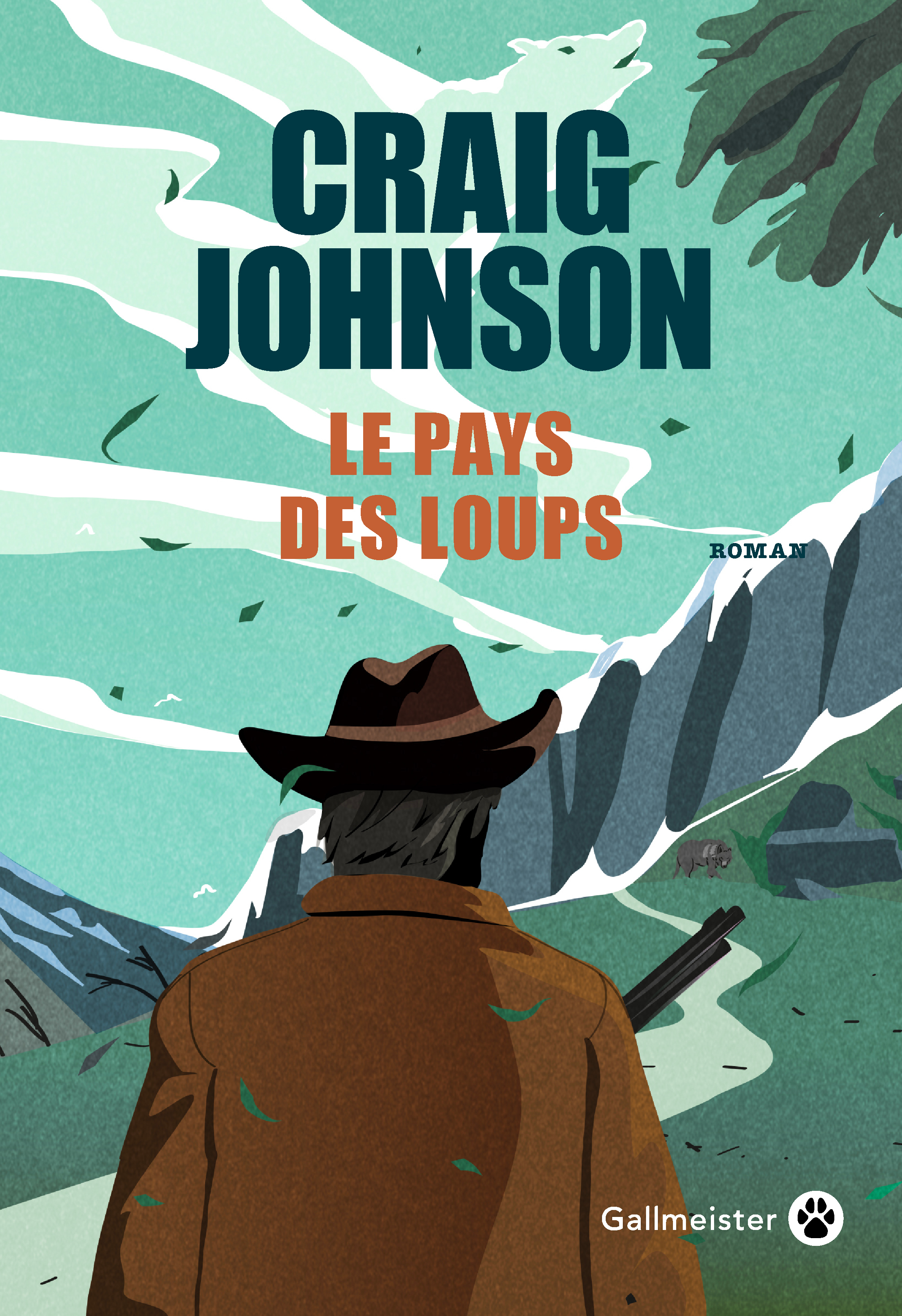 Le pays des loups - Craig Johnson - GALLMEISTER