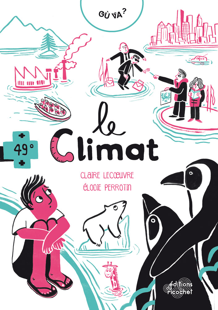 OÙ VA LE CLIMAT ? - Claire Lecoeuvre - RICOCHET