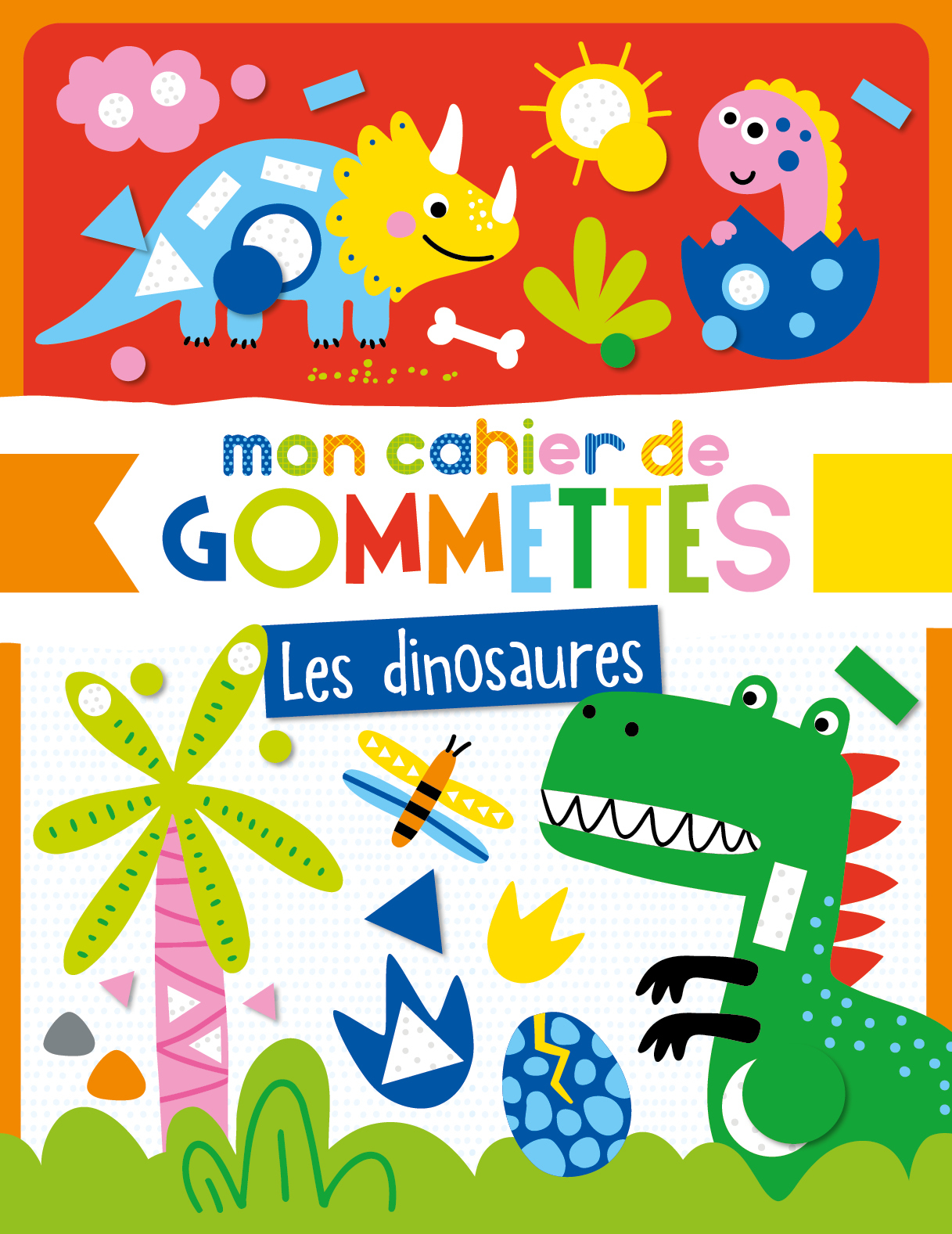 MON CAHIER DE GOMMETTES - LES DINOSAURES -  Atelier Cloro - 1 2 3 SOLEIL